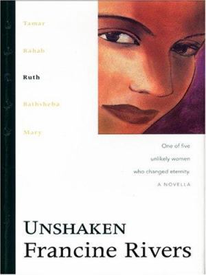 Unshaken [Large Print] 1594151423 Book Cover