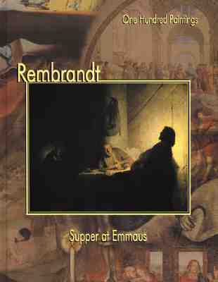 Rembrandt: Supper at Emmaus (One Hundred Painti... 1553210018 Book Cover