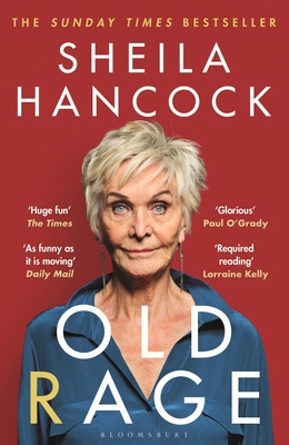 Bloomsbury Old Rage One of our best-loved actor... 152664746X Book Cover