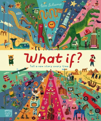 What If: Grow Your Imagination 1917366930 Book Cover