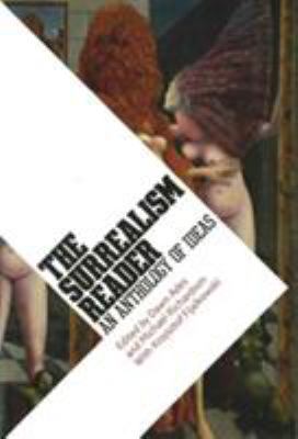 The Surrealism Reader An Anthology of Ideas /an... 1854376683 Book Cover