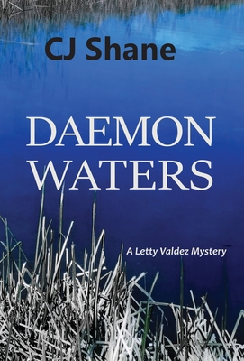 Daemon Waters: A Letty Valdez Mystery 0989221679 Book Cover