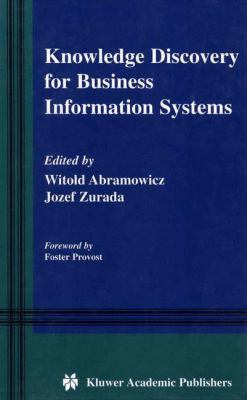 Knowledge Discovery for Business Information Sy... 1475774753 Book Cover