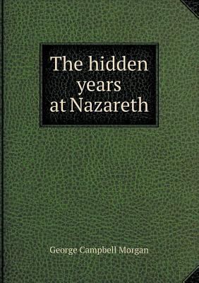 The hidden years at Nazareth 5518812949 Book Cover