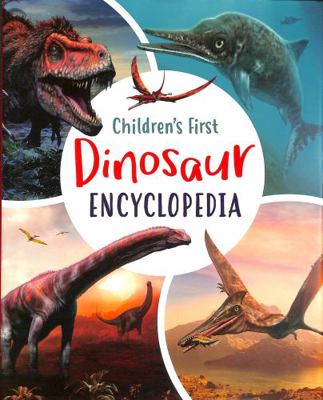Children's First Dinosaur Encyclopedia (Arcturu... 1789506271 Book Cover