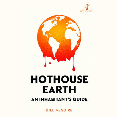 Hothouse Earth 1666617571 Book Cover