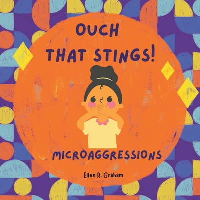 Ouch That Stings B0C2RTBSMY Book Cover