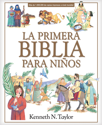 La Primera Biblia Para Niños [Spanish] 1496444159 Book Cover