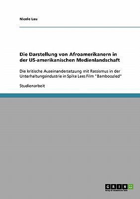 Die Darstellung von Afroamerikanern in der US-a... [German] 3638818381 Book Cover