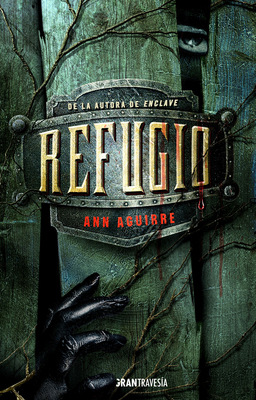 Refugio [Spanish] 6077353183 Book Cover
