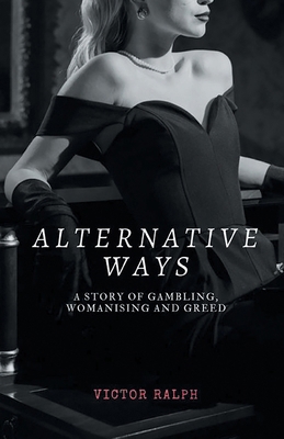 Alternative Ways 1836150024 Book Cover