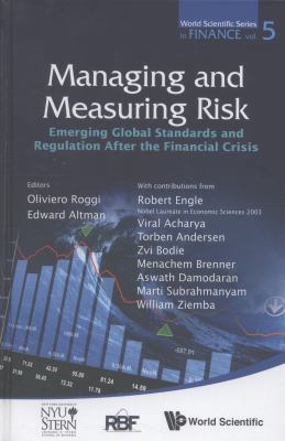Managing and Measuring Risk: Emerging Global St... 9814417491 Book Cover