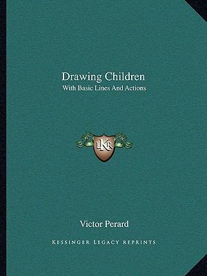 Drawing Children: With Basic Lines And Actions 1163167274 Book Cover