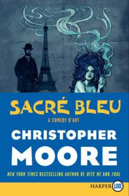 Sacre Bleu LP [Large Print] 0062088610 Book Cover