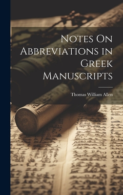 Notes On Abbreviations in Greek Manuscripts 1019420049 Book Cover