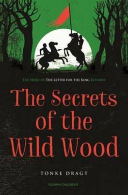 Secrets Of The Wild Wood 1782690638 Book Cover