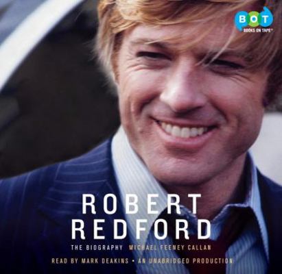 Robert Redford: The Biography 1415966826 Book Cover