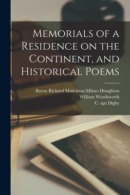 Memorials of a Residence on the Continent, and ... 1013926811 Book Cover