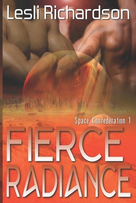 Fierce Radiance (Space Confederation) B08PX7KG5P Book Cover