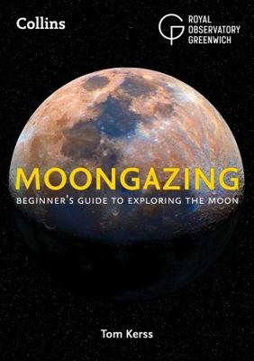 Moongazing: Beginners Guide to Exploring the Moon            Book Cover