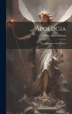 Apologia: An Explanation and Defence 1020928816 Book Cover