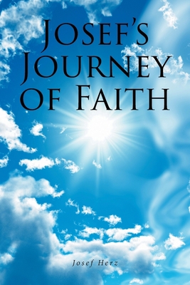 Josef's Journey of Faith B0C7DB7ZN1 Book Cover