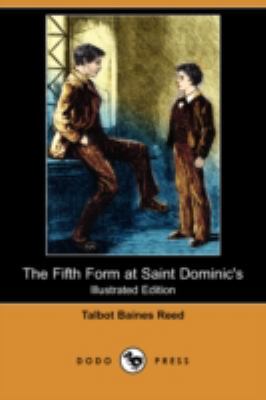 The Fifth Form at Saint Dominic's (Illustrated ... 1409924122 Book Cover