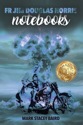 Fr Jim Douglas Norris notebooks 1662954344 Book Cover