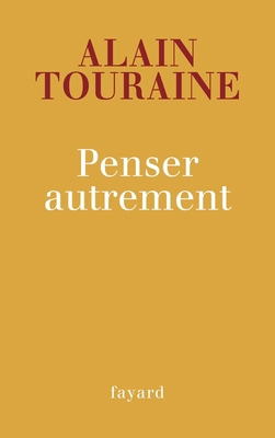 Penser autrement [French] 2213634610 Book Cover