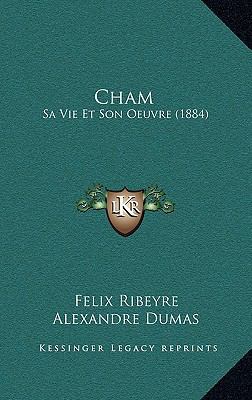 Cham: Sa Vie Et Son Oeuvre (1884) [French] 1168229928 Book Cover