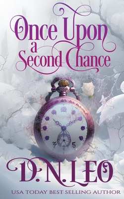 Once Upon a Second Chance B0CK7R7FFK Book Cover