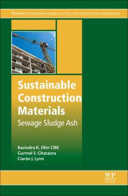 Sustainable Construction Materials: Sewage Slud... 0081009879 Book Cover