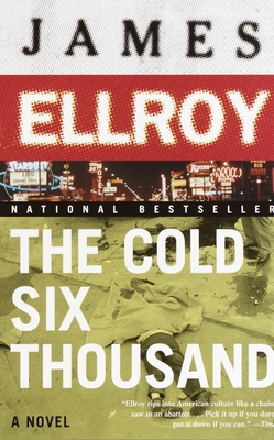 The Cold Six Thousand: Underworld USA 2 037572740X Book Cover