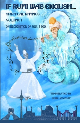 If Rumi Was English - Volume 1: On Recognition ... B0BRDHLJD6 Book Cover