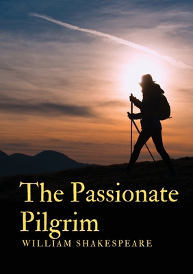 The Passionate Pilgrim Book Cover