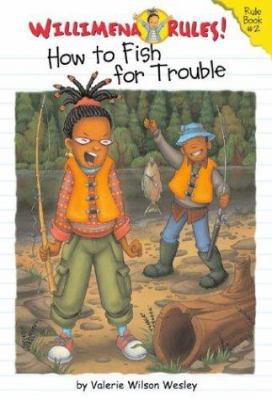 Willimena Rules! Rule Book #2: How to Fish for ... 0786818077 Book Cover