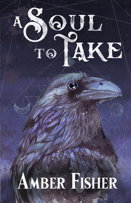 A Soul to Take 0985512334 Book Cover
