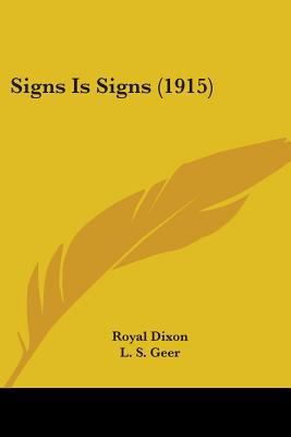 Signs Is Signs (1915) 0548669341 Book Cover