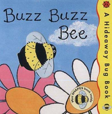 Hideaway Bug Book: "Buzz Buzz Bee" (Hideaway Bu... 1854794019 Book Cover