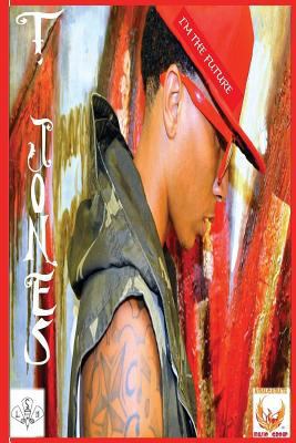 I'm the Future 1986435776 Book Cover