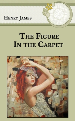 The Figure in the Carpet B08STPRLS9 Book Cover