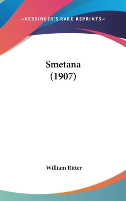 Smetana (1907) [French] 1120805104 Book Cover