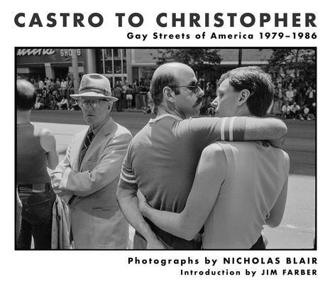 Castro to Christopher: Gay Streets of America 1... 1648230342 Book Cover