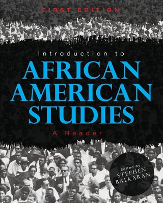 Introduction to African American Studies: A Reader 1516590295 Book Cover