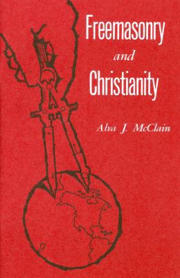 Freemasonry and Christianity 0884690415 Book Cover