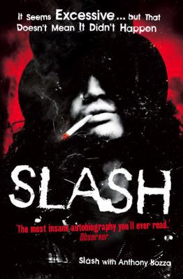 Slash. Slash with Anthony Bozza 0007257775 Book Cover