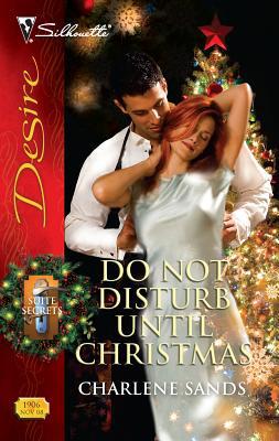 Do Not Disturb Until Christmas 0373769067 Book Cover