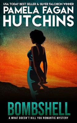 Bombshell (Ava Butler #1): A What Doesn't Kill ... 1950637743 Book Cover