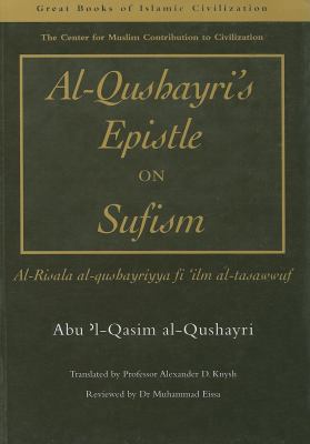 Al-Qusharyri's Epistle on Sufism: Al-Risala Al-... 1859641865 Book Cover