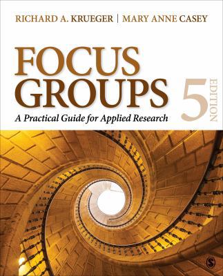 Focus Groups: A Practical Guide for Applied Res... 1483365247 Book Cover